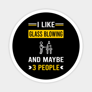 3 People Glass Blowing Blower Glassblowing Glassblower Glassmith Gaffer Magnet